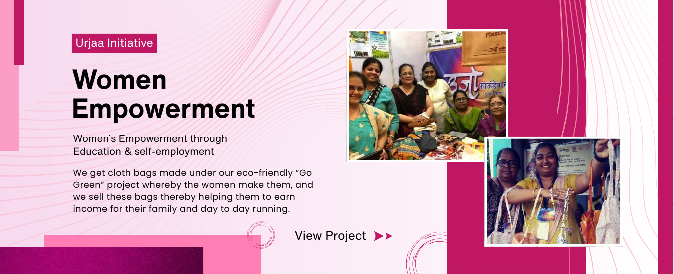 Urjaa Foundation - Women Empowerment