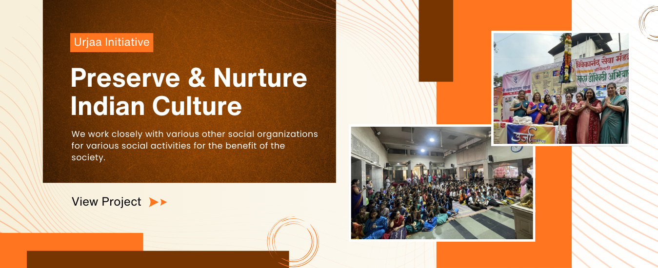 Urjaa Foundation - Preserve and Nurture Indian Culture Project